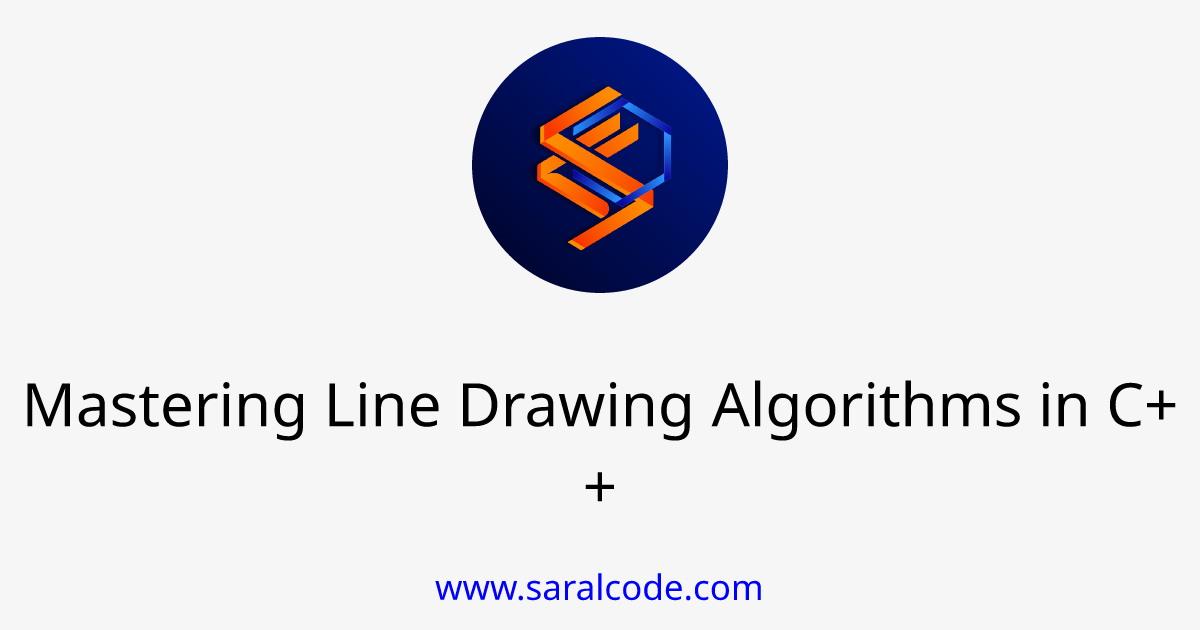 Mastering Line Drawing Algorithms in C++